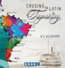 Cruising the Latin Tapestry - Book