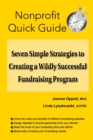 Seven Simple Strategies to Creating a Wildly Successful Fundraising Program - Book