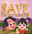 Save the Butterflies - Book