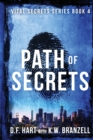 Path of Secrets : Vital Secrets, Book Four - Large Print - Book