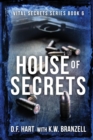 House of Secrets : Vital Secrets, Book Six - Large Print - Book