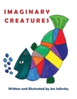 Imaginary Creatures : A Unique Book with Colored and Coloring Pages for Kids - Book