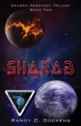 SHARAB : Book Two of the Erabon Prophecy Trilogy - Book