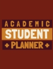 Academic Student Planner : Agenda - By Subject - Daily Weekly Monthly Breakdown - Undated - Organizer Diary - Notebook For Students - College - Nursing School - Adult Learners - Book