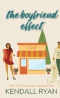 The Boyfriend Effect (Frisky Business, Book 1) - Book