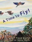 A Time to Fly! - Book