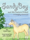 SandyBoy and His Pasture Friend - Book