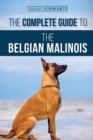 The Complete Guide to the Belgian Malinois - Book