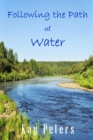 Following the Path of Water - Book