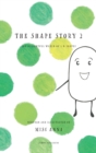 The Shape Story 2 : The Delightful World of 3-D Shapes - Book