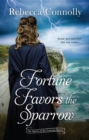 Fortune Favors the Sparrow - eBook