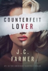 Counterfeit Lover - Book