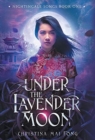 Under the Lavender Moon - Book