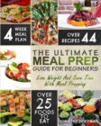 Meal Prep : The Essential Meal Prep Guide For Beginners - Lose Weight And Save Time With Meal Prepping - Book