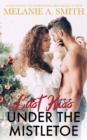 Last Kiss Under the Mistletoe - Book