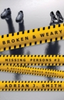 Broken & Weary - Book