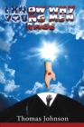 I Know Why Young Men Rage - Book