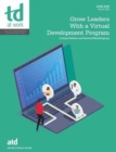 Grow Leaders With a Virtual Development Program - Book