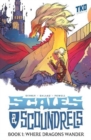 Scales & Scoundrels Definitive Edition Book 1: Where Dragons Wander - Book