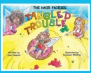 The Hair Fairies Tangled Trouble - Book