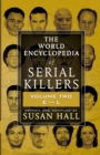 The World Encyclopedia Of Serial Killers : Volume Two E-L - Book