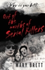 Out Of The Mouths Of Serial Killers - Book