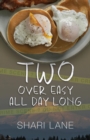 Two Over Easy All Day Long - eBook