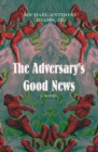 The Adversary's Good News - Book