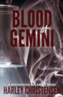 Blood of Gemini : (Mischievous Malamute Mystery Series Book 3) - Book