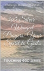 365 Silver-Winged Prayers : Your Spirit to God's - eBook