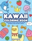 Kawaii Coloring Book : More Than 40 Cute & Fun Kawaii Doodle Coloring Pages for Kids & Adults - Book