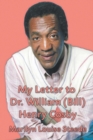 My Letter to Dr. William (Bill) Henry Cosby - Book
