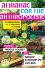 Almanac for the Anthropocene : A Compendium of Solarpunk Futures - Book