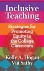 Inclusive Teaching : Strategies for Promoting Equity in the College Classroom - eBook