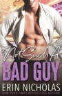 Not Such A Bad Guy - Book