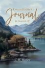 Grandfather's Journal : In Search Of - eBook
