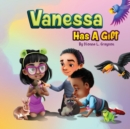 Vanessa Has A Gift - Book