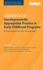 Developmentally Appropriate Practice : The Casebook - Book
