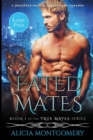 Fated Mates (Large Print Edition) : A Werewolf Shifter Paranormal Romance - Book
