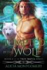 Tempted by the Wolf (Large Print) : A Billionaire Werewolf Shifter Paranormal Romance - Book