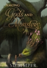 Among Gods and Monsters - Book