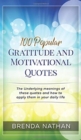 100 Popular Gratitude and Motivational Quotes - Book