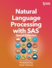Natural Language Processing with SAS : Special Collection - Book
