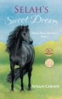 Selah's Sweet Dream - Book