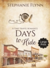 Days to Hide : A Time Travel Romance - Book