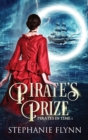 Pirate's Prize : A Swashbuckling Time Travel Romance - Book