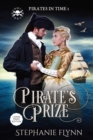 Pirate's Prize : A Swashbuckling Time Travel Romance - Book