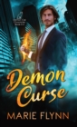 Demon Curse : A Supernatural Urban Fantasy Suspense - Book