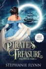 Pirate's Treasure : Large Print Edition, A Swashbuckling Time Travel Romance - Book