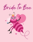Bride To Bee : Organizer For The Bride Binder Checklist Small Wedding On A Budget Practical Planning Snapshot Calendar Dates Bachelorette Party - Book